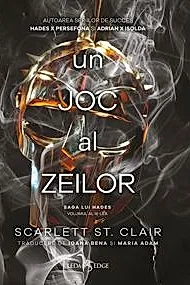 Un joc al zeilor. Seria Saga lui Hades Vol.3