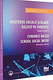 Asistenta sociala scolara bazata pe evidente