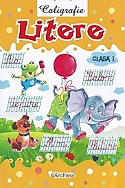 Caligrafie: Litere - Clasa 1