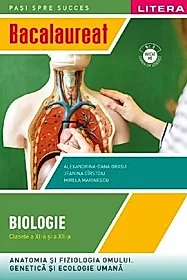 Bacalaureat: Biologie - Clasa 11-12 - Anatomia si fiziologia omului. Genetica si ecologie umana