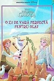 Disney Regatul de Gheata: O zi de vara perfecta pentru Olaf. Carte gigant