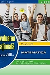 Evaluare nationala. Matematica - Clasa 8