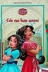 Disney Elena din Avalor: Cele mai bune surori. Carte gigant