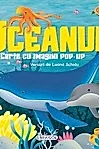 Oceanul. Carte cu imagini pop-up