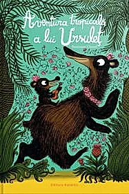 Aventura tropicala a lui ursulet