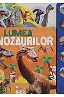 Lumea dinozaurilor. Carte sonora cu 10 sunete