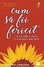 Cum sa fii fericit