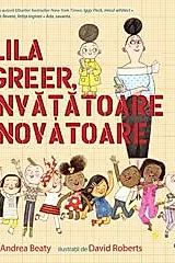 Lila Greer, invatatoare inovatoare