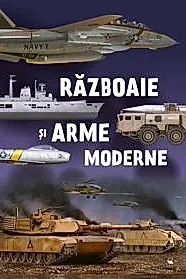 Razboaie si arme moderne