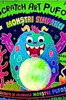 Monstri simpatici. Scratch Art. Pufos