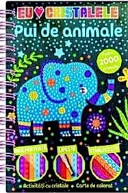Activitati cu cristale. Pui de animale