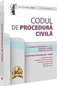 Codul de procedura civila. Septembrie 2024