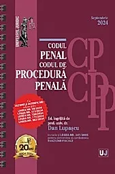 Codul penal si codul de procedura penala Septembrie 2024 Ed. spiralata