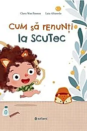 Cum sa renunti la scutec