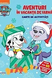 Patrula Catelusilor. Aventuri in vacanta de iarna. Carte de activitati