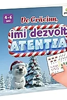 De Craciun, imi dezvolt atentia