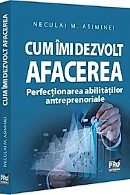 Cum imi dezvolt afacerea