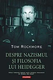 Despre nazismul si filosofia lui Heidegger
