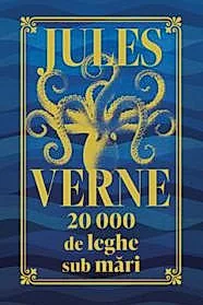 20 000 de Leghe sub Mari - Editie de colectie