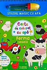 Ferma vesela. Stiloul magic cu apa