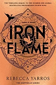 Iron Flame. The Empyrean Vol.2