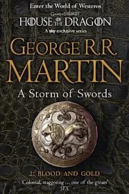 A Storm of Swords: Part 2 Blood and Gold : Book 3