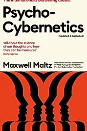 Psycho-Cybernetics (Updated and Expanded)