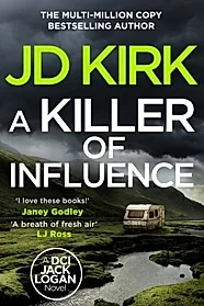 A Killer of Influence