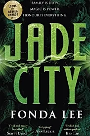Jade City : THE WORLD FANTASY AWARD WINNER