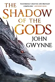The Shadow of the Gods : Book One of the Bloodsworn Saga