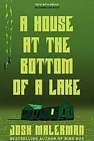A House at the Bottom of a Lake