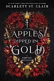 Apples Dipped in Gold : A Dark Fae Romance Adult Fantasy from the Author of Hades x Persephone