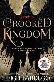 Crooked Kingdom : (Six of Crows Book 2)
