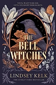 The Bell Witches : Book 1
