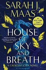 House of Sky and Breath : The EPIC second book in the Crescent City series, from the creator of ACOTAR