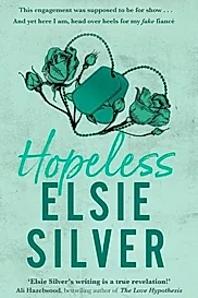 Hopeless : The perfect small-town romance from the Sunday Times bestselling author of Wild Love!