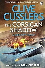 Clive Cussler’s The Corsican Shadow : A Dirk Pitt adventure (27)