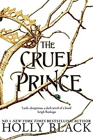 The Cruel Prince (The Folk of the Air)