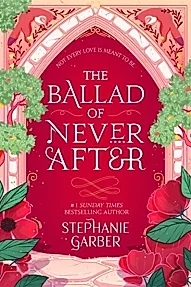 The Ballad of Never After