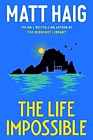 The Life Impossible