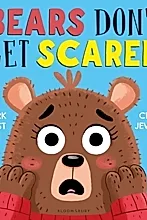 Bears Don't Get Scared