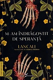M-am indragostit de speranta