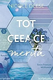 Tot ceea ce merita Vol. 2 (Saga Familiei McKenzie)