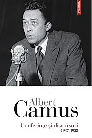 Conferinte si discursuri. 1937-1958