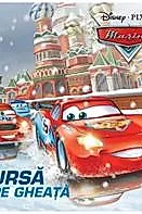 Disney. Masini. Cursa pe gheata