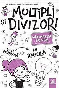 Multipli si divizori. Matematica pas cu pas