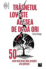 Trasnetul loveste adesea de doua ori