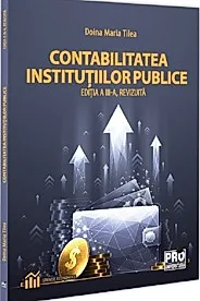 Contabilitatea institutiilor publice Ed.3