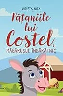 Pataniile lui Costel, magarusul indaratnic