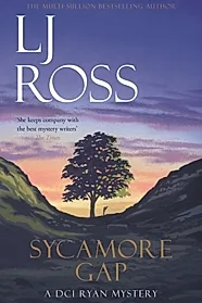 Sycamore Gap : A DCI Ryan Mystery